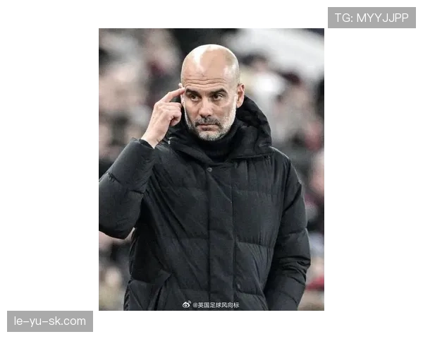 罗德里成曼城中流砥柱，瓜迪奥拉倚重核心驱动球队稳步提升