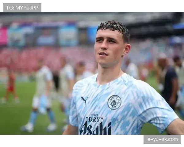 福登右脚状态火热，助攻进球双丰收引关注